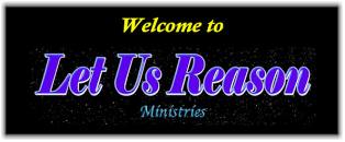 http://www.letusreason.org/